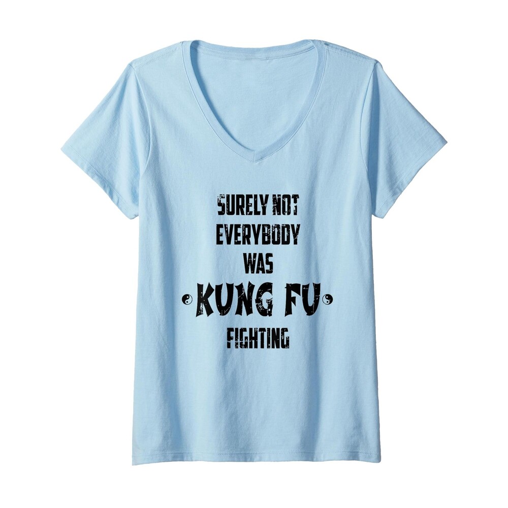 SURELY NOT EVERYONE WAS KUNG FU FIGHTING V-Neck T-Shirt XXL